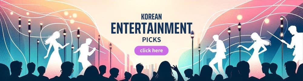 korean-entertainment-picks-botton